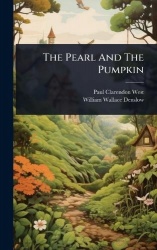 The Pearl And The Pumpkin