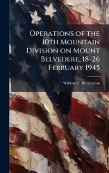 Operations of the 10th Mountain Division on Mount Belvedere, 18-26 February 1945