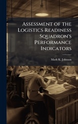 Assessment of the Logistics Readiness Squadron's Performance Indicators