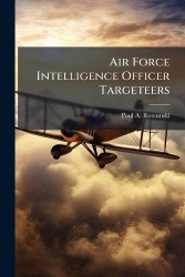 Air Force Intelligence Officer Targeteers