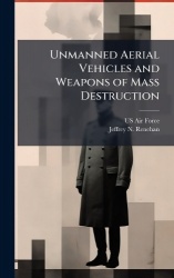 Unmanned Aerial Vehicles and Weapons of Mass Destruction