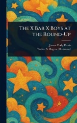 The X Bar X Boys at the Round-Up