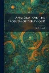 Anatomy and the Problem of Behaviour