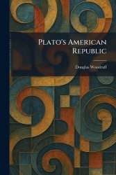 Plato's American Republic
