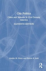 City Politics - Cities and Suburbs in 21st Century America