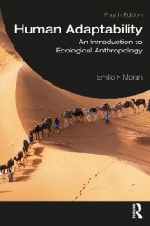 Human Adaptability - An Introduction to Ecological Anthropology