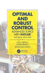 Optimal and Robust Control - Advanced Topics with MATLAB®