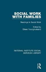 Social Work with Families - Readings in Social Work, Volume 1