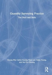 Quantity Surveying Practice - The Nuts and Bolts