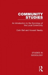 Community Studies - An Introduction to the Sociology of the Local Community