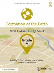 Formation of the Earth, Grade 9 - STEM Road Map for High School