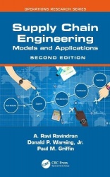 Supply Chain Engineering - Models and Applications