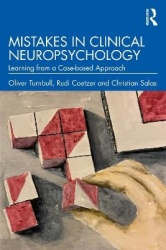 Mistakes in Clinical Neuropsychology - Learning from a Case-based Approach