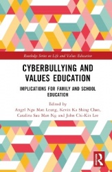 Cyberbullying and Values Education - Implications for Family and School Education
