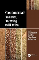 Pseudocereals - Production, Processing, and Nutrition