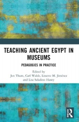 Teaching Ancient Egypt in Museums - Pedagogies in Practice