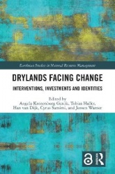 Drylands Facing Change - Interventions, Investments and Identities