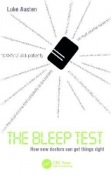 The Bleep Test - How New Doctors Can Get Things Right