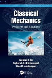 Classical Mechanics - Problems and Solutions