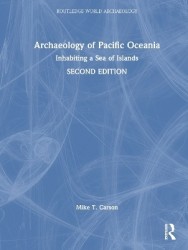 Archaeology of Pacific Oceania - Inhabiting a Sea of Islands