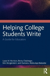 Helping College Students Write - A Guide for Educators