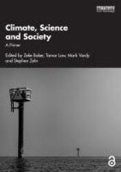 Climate, Science and Society - A Primer