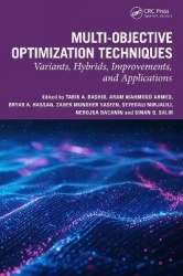 Multi-objective Optimization Techniques - Variants, Hybrids, Improvements, and Applications
