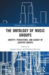 The Ontology of Music Groups - Identity, Persistence, and Agency of Creative Groups