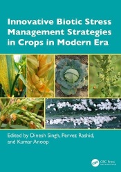 Innovative Biotic Stress Management Strategies in Crops