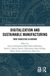 Digitalization and Sustainable Manufacturing - Twin Transition in Norway
