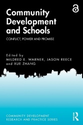 Community Development and Schools - Conflict, Power and Promise