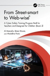 From Street-smart to Web-wise® - A Cyber Safety Training Program Built for Teachers and Designed for Children (Book 2)