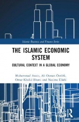 The Islamic Economic System - Cultural Context in a Global Economy