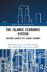 The Islamic Economic System - Cultural Context in a Global Economy
