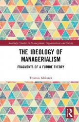 The Ideology of Managerialism - Fragments of a Future Theory