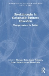 Breakthroughs in Sustainable Business Education - Change-makers in Action