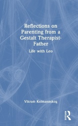 Reflections on Parenting from a Gestalt Therapist-Father - Life with Leo
