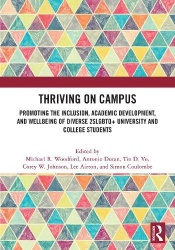 Thriving on Campus - Promoting the Inclusion, Academic Development, and Wellbeing of Diverse 2SLGBTQ+ University and College Stu