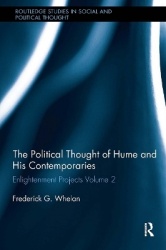 Political Thought of Hume and his Contemporaries - Enlightenment Projects Vol. 2