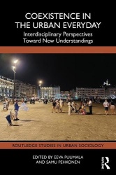 Coexistence in the Urban Everyday - Interdisciplinary Perspectives Toward New Understandings