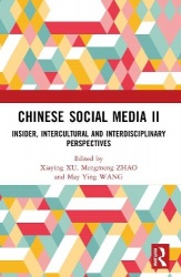 Chinese Social Media II - Insider, Intercultural and Interdisciplinary Perspectives
