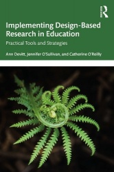 Implementing Design-Based Research in Education - Practical Tools and Strategies