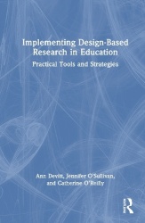 Implementing Design-Based Research in Education - Practical Tools and Strategies