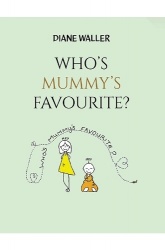 Who's Mummy's Favourite?