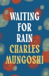 Waiting for the Rain