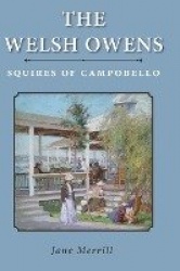 The Welsh Owens - Squires of Campobello
