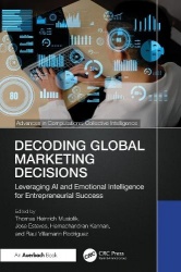 Decoding Global Marketing Decisions - Leveraging AI and Emotional Intelligence for Entrepreneurial Success