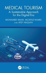 Medical Tourism - A Sustainable Approach for the Digital Era