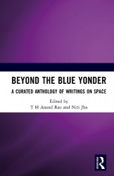 Beyond the Blue Yonder - A Curated Anthology of Writings on Space