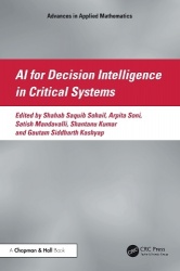 AI for Decision Intelligence in Critical Systems